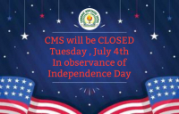 CMS Closed 4th Of July