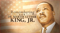 Dr. Martin Luther King Jr. Day 