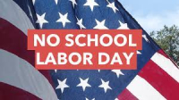 CMS CLOSED - Labor Day 