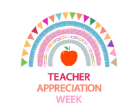 Teacher Appreciation Week 